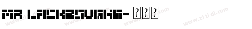 Mr Lackboughs字体转换 Mr Lackboughs字体转换